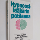Risto Aukee : Hypnoosilääkärin potilaana - pikkukuva 1