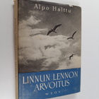 Alpo Halttu : Linnun lennon arvoitus : kuvaus lintumaailm... - pikkukuva 1