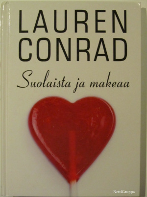 Lauren Conrad • Suolaista ja makeaa