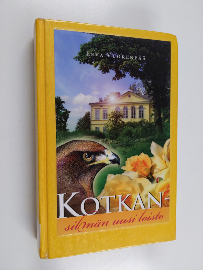 Eeva Vuorenpää : Kotkansilmän uusi loisto