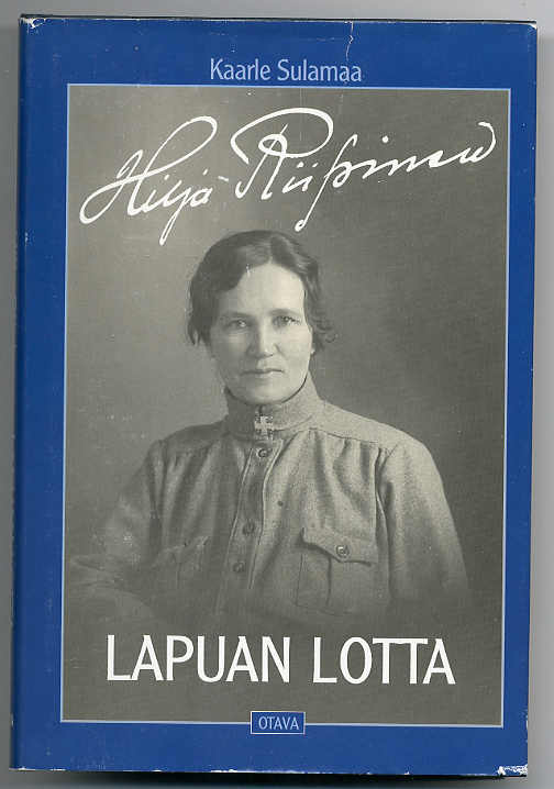 Kaarle Sulamaa: Hilja Riipinen: Lapuan Lotta