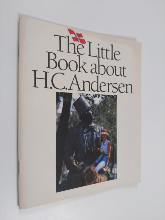 Birthe Lauritsen : The Little Book about H.C. Andersen