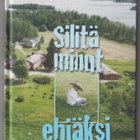 Teuvo V. Riikonen: Silitä minut ehjäksi - pikkukuva 1