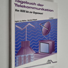 Bernhard Wagner ym. : Tagebuch der Telekommunikation - vo... - pikkukuva 1