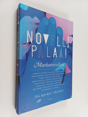 Katja ym. (toim.t) Kettu : Matkanovelleja : novelli palaa!