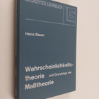 Heinz Bauer : Wahrscheinlichkeitstheorie und Grundzuge de... - pikkukuva 1