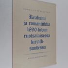 Pekka Lappalainen : Realismi ja romantiikka 1890-luvun ru... - pikkukuva 1