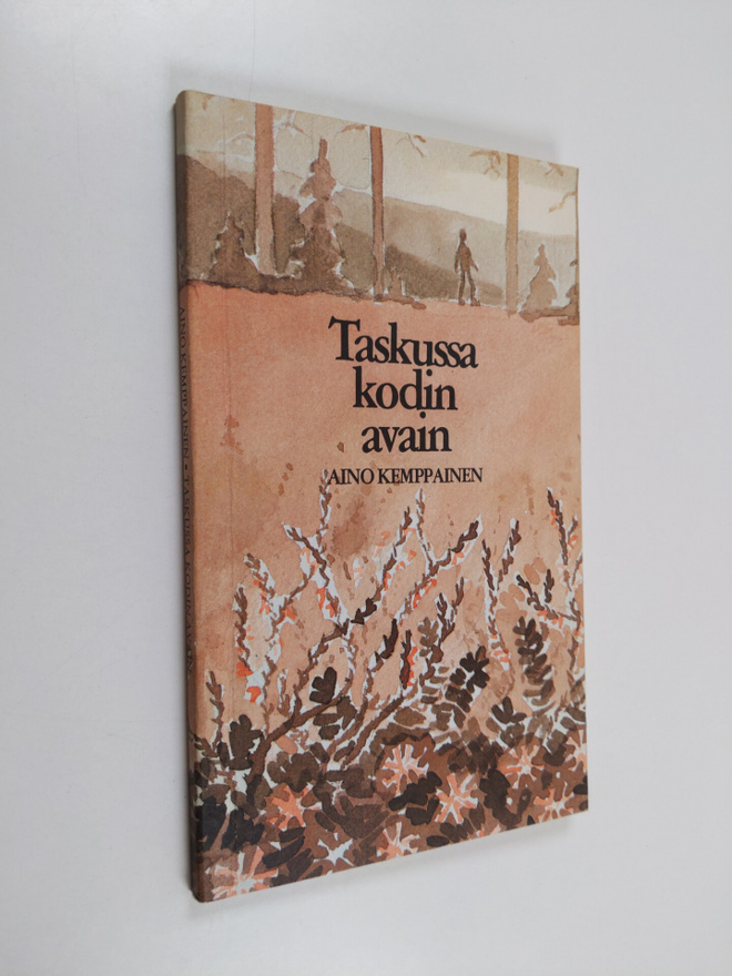 Aino Kemppainen : Taskussa kodin avain