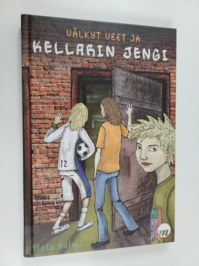 Heta Salmi : Välkyt veet ja kellarin jengi