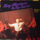 7" Tony Montana & Top Secret – Fenniaan - single 1992 EX- - pikkukuva 1
