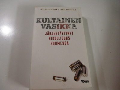 Gustafsson , Huuskonen : KULTAINEN VASIKKA