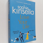 Sophie Kinsella : Love Your Life - pikkukuva 1