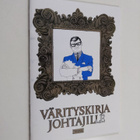 Kari Rahiala ym. : Värityskirja johtajille (signeerattu, ... - pikkukuva 1