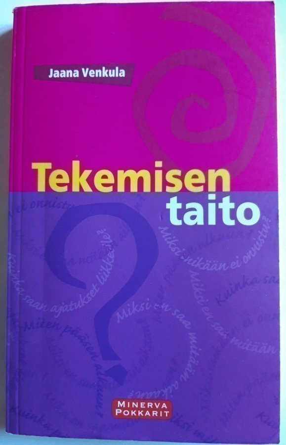 Jaana Venkula: Tekemisen taito