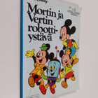 Walt Disney : Mortin ja Vertin robottiystävä - pikkukuva 1