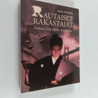 Janne Flinkkilä : Rautaiset rakastajat : matkani Erika Ei... - pikkukuva 1