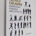 Newly drawn : emerging Finnish architects - pikkukuva 1