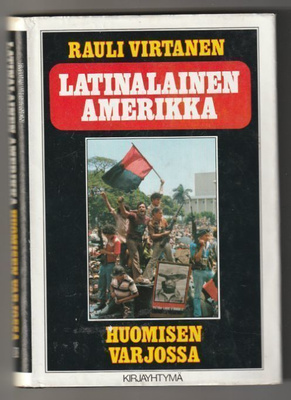 Latinalainen Amerikka - Huomisen Varjossa