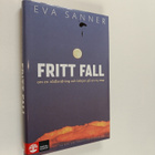 Eva Sanner : Fritt Fall : om en nödlandning och början på... - pikkukuva 1
