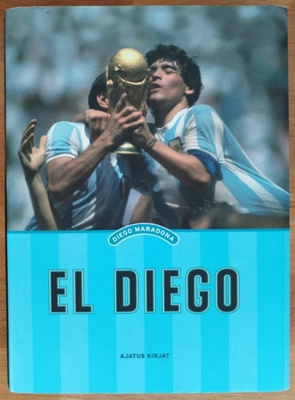 Diego Maradona - El Diego