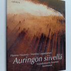 Hannu Hautala ym. : Auringon siivellä : Vuodenkierto Suom... - pikkukuva 1