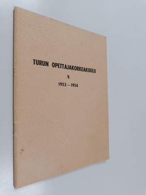 Turun opettajakorkeakoulu - Viides toimintavuosi 1953-1954