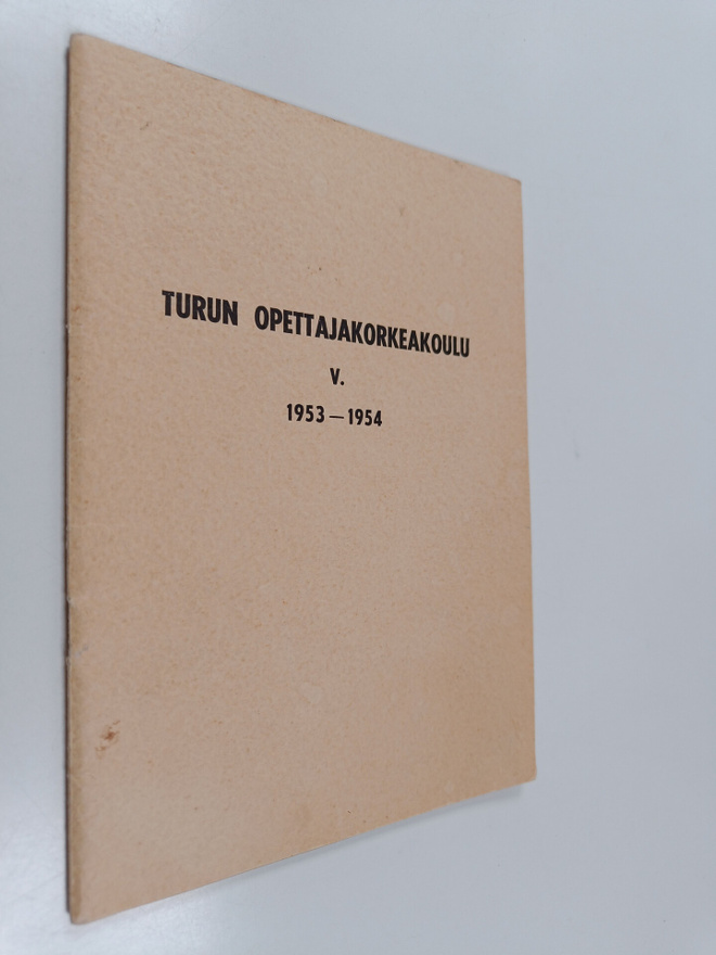 Turun opettajakorkeakoulu - Viides toimintavuosi 1953-1954