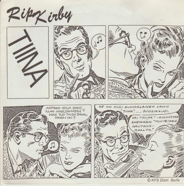Rip Kirby : Tiina / Tunteiden hautausmaa 7"Single