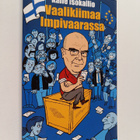Kalle Isokallio : Vaalikiimaa Impivaarassa - pikkukuva 1
