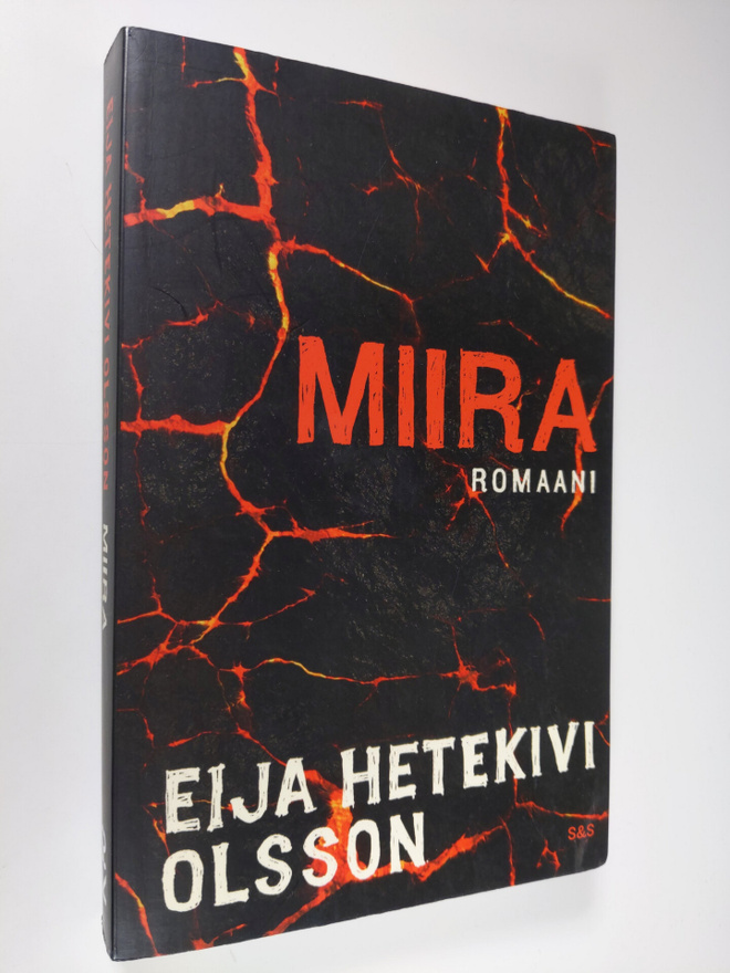 Eija Hetekivi Olsson : Miira : romaani