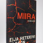 Eija Hetekivi Olsson : Miira : romaani - pikkukuva 1