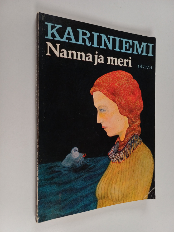Annikki Kariniemi : Nanna ja meri