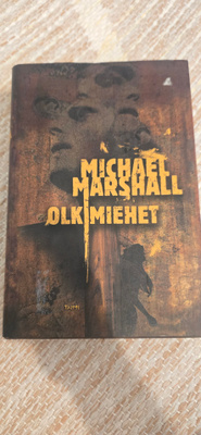 Michael Marshall - Olkimiehet