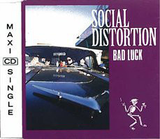 Social Distortion - Bad Luck CDS