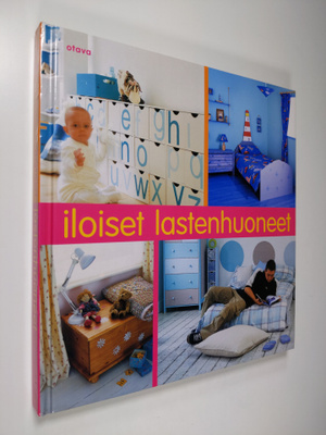 Iloiset lastenhuoneet