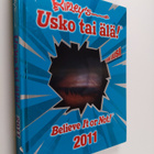 Sini (kääntäjä) Bonke : Ripley's usko tai älä! : 2011 - pikkukuva 1