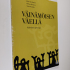 Riitta Arvilommi : Väinämöisen väellä : Kalevalan opetusopas - pikkukuva 1