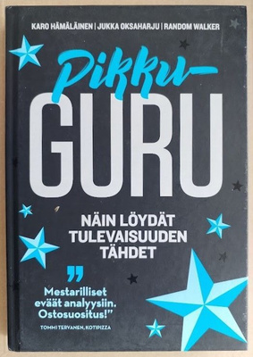 Pikkuguru - Näin löydät tulevaisuuden tähdet