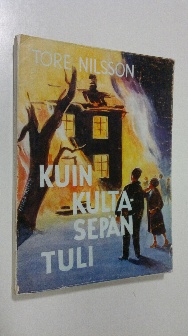 Tore Nilsson : Kuin kultasepän tuli