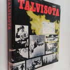 Esa (toim.) Anttala : Talvisota : sataviisi taistelujen p... - pikkukuva 1