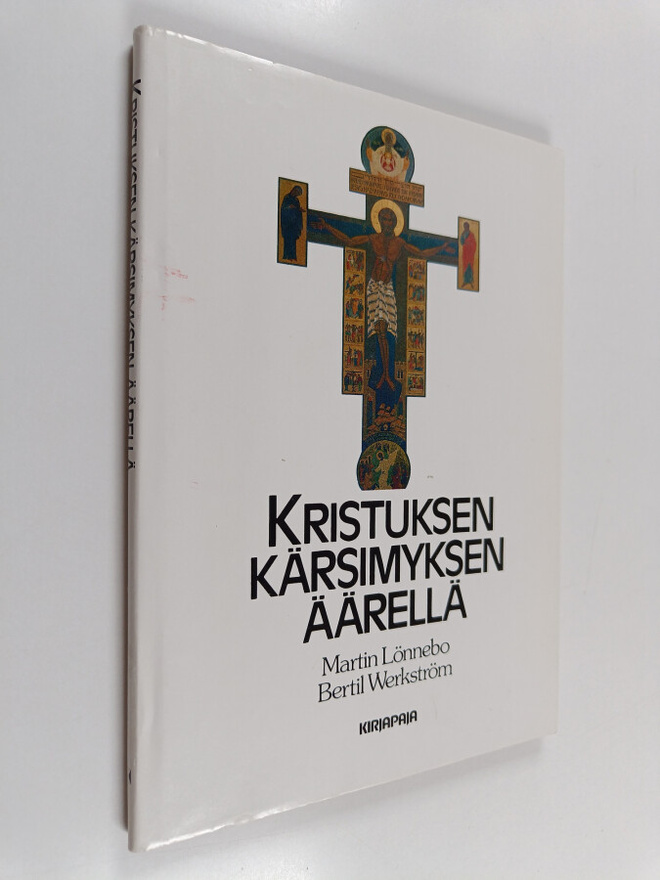 Martin Lönnebo : Kristuksen kärsimyksen äärellä