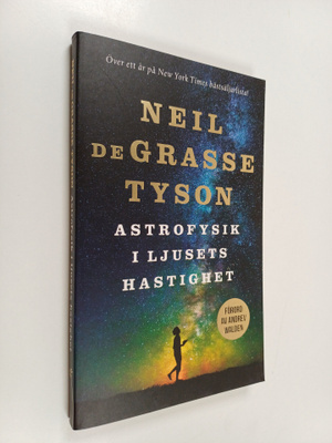 Neil deGrasse Tyson : Astrofysik i ljusets hastighet