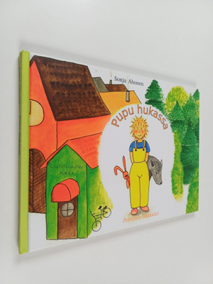 Sonja Ahonen : Pupu hukassa