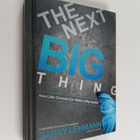 Danny Lehmann : The next big thing : how little choices c... - pikkukuva 1