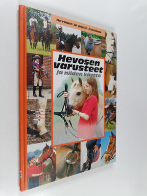 Jackie Budd : Hevosen varusteet ja niiden käyttö