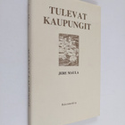 Jere Maula : Tulevat kaupungit - pikkukuva 1