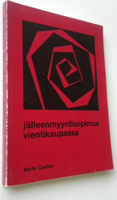 Martti Castren : Jälleenmyyntisopimus vientikaupassa