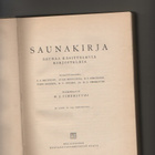 [Viherjuuri]: Saunakirja, Otava 1940, sid., omiste !, K3+ - pikkukuva 2