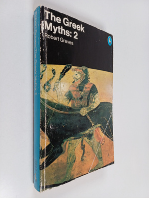 Robert Graves : The Greek myths Vol. 2
