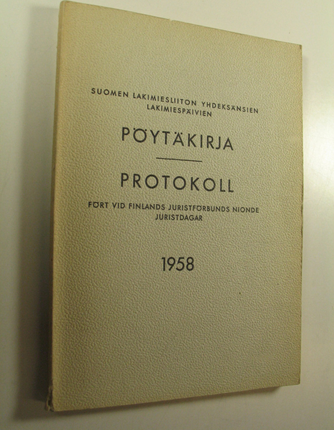 Suomen lakimiesliiton lakimiespäivien pöytäkirja 1958